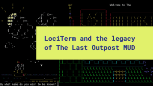 Title of the post overlaying The Last Outpost's ASCII intro screen featuring a castle.
