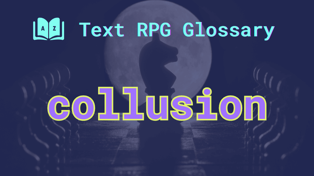 Collusion A knight chess piece silhoutted by the moon, and the word: collusion.