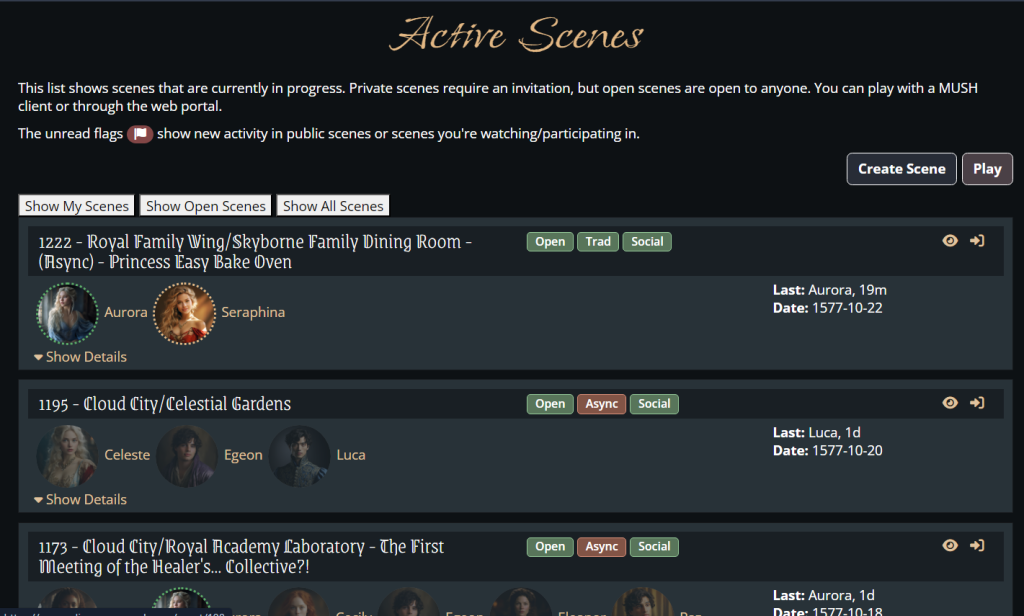 Example of Active Scenes in Concordia Active Scenes. This list shows scenes that are currently in progress. Private scenes require an invitation, but open scenes are open to anyone. Example: "Scene 1222 - Royal Family Wing/Skybourne Family Dining Room - (Async) - Princess Easy Bake Oven"