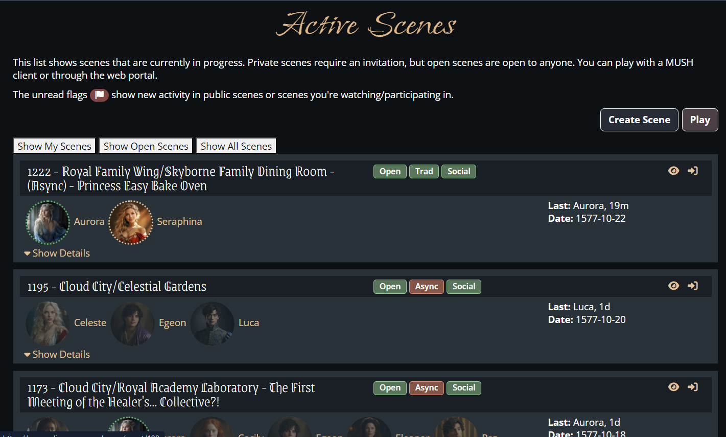 Example of Active Scenes in Concordia Active Scenes. This list shows scenes that are currently in progress. Private scenes require an invitation, but open scenes are open to anyone. Example: "Scene 1222 - Royal Family Wing/Skybourne Family Dining Room - (Async) - Princess Easy Bake Oven"
