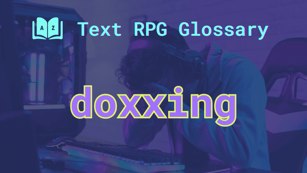 Distressed gamer with their head in their hands and the word: doxxing.