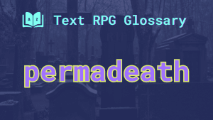 Tombstones in a cemetery and the word: permadeath.