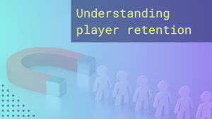 A large magnet attracting a line of players and the text: Understanding player retention.