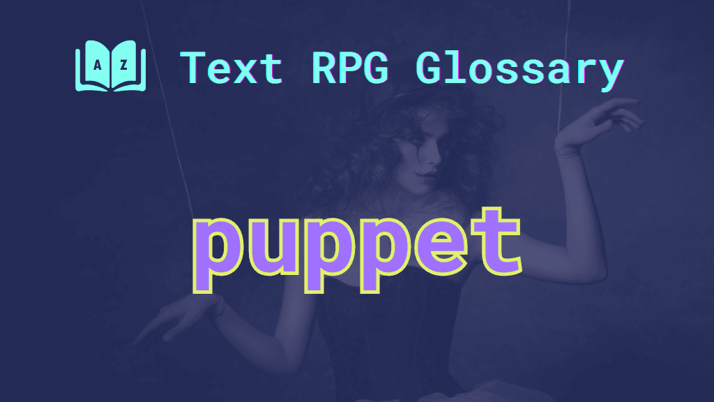 A costumed woman appearing to dangle at the end of strings and the word: puppet.