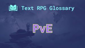PvE A majestic mountain scene with a dragon coming out of the mist and the word: PvE, short for player versus environment.