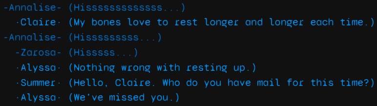 Annalise: (Hisssssss...)
Claire: (My bones love to rest longer and longer each time.)
