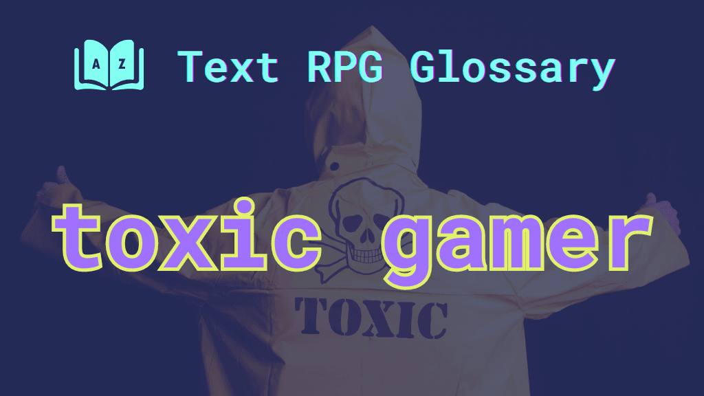 Toxic gamer A person in a hooded yellow jacket and the words: toxic gamer.